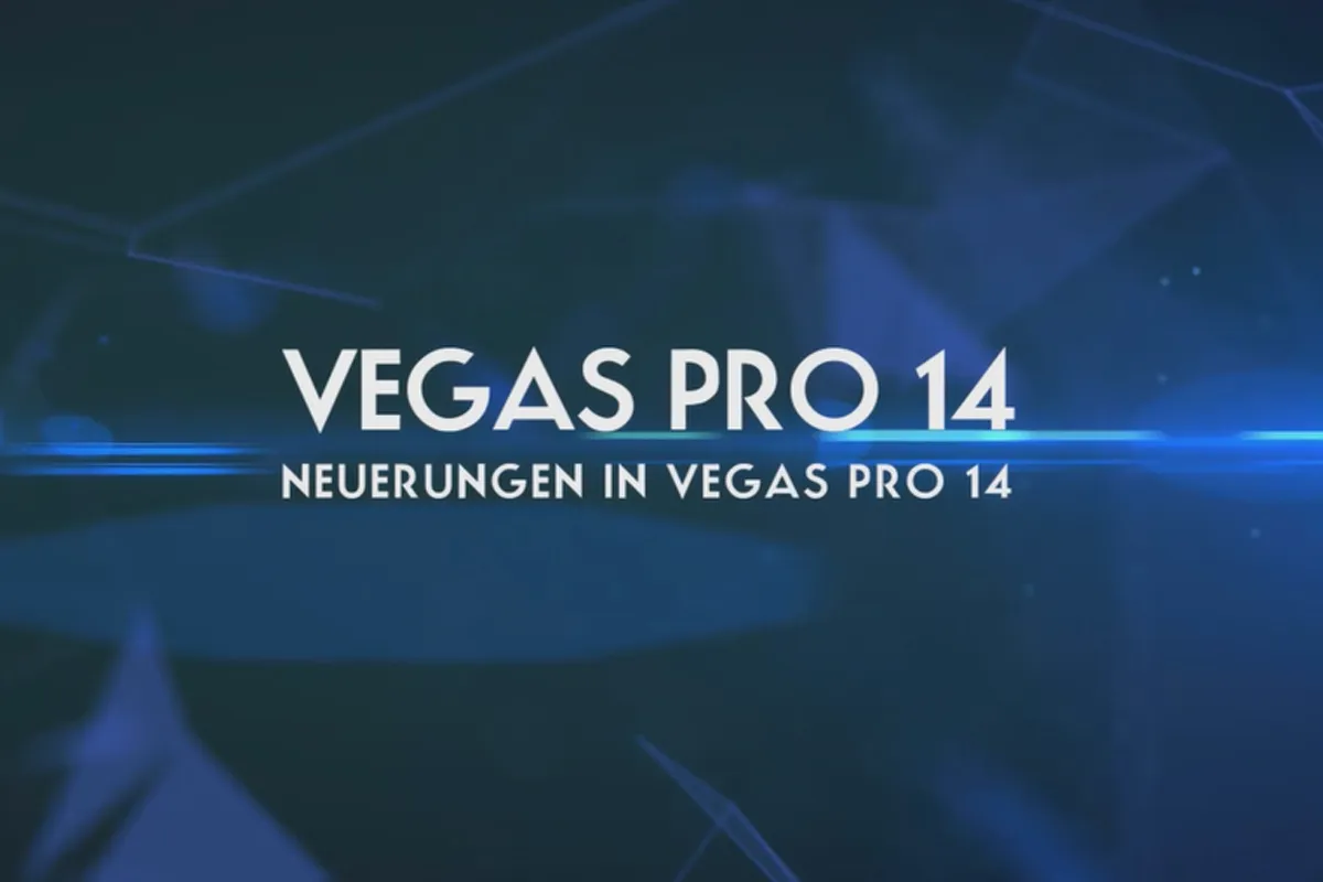 VEGAS Pro 14 – Neuerungen in VEGAS Pro 14